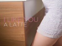 I Like You A Latte | 21Naturals Discount