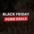 Black Friday: 8 porn discounts that can save you money