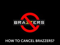 How to Cancel Brazzers Membership?